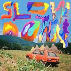 Slow Down cover